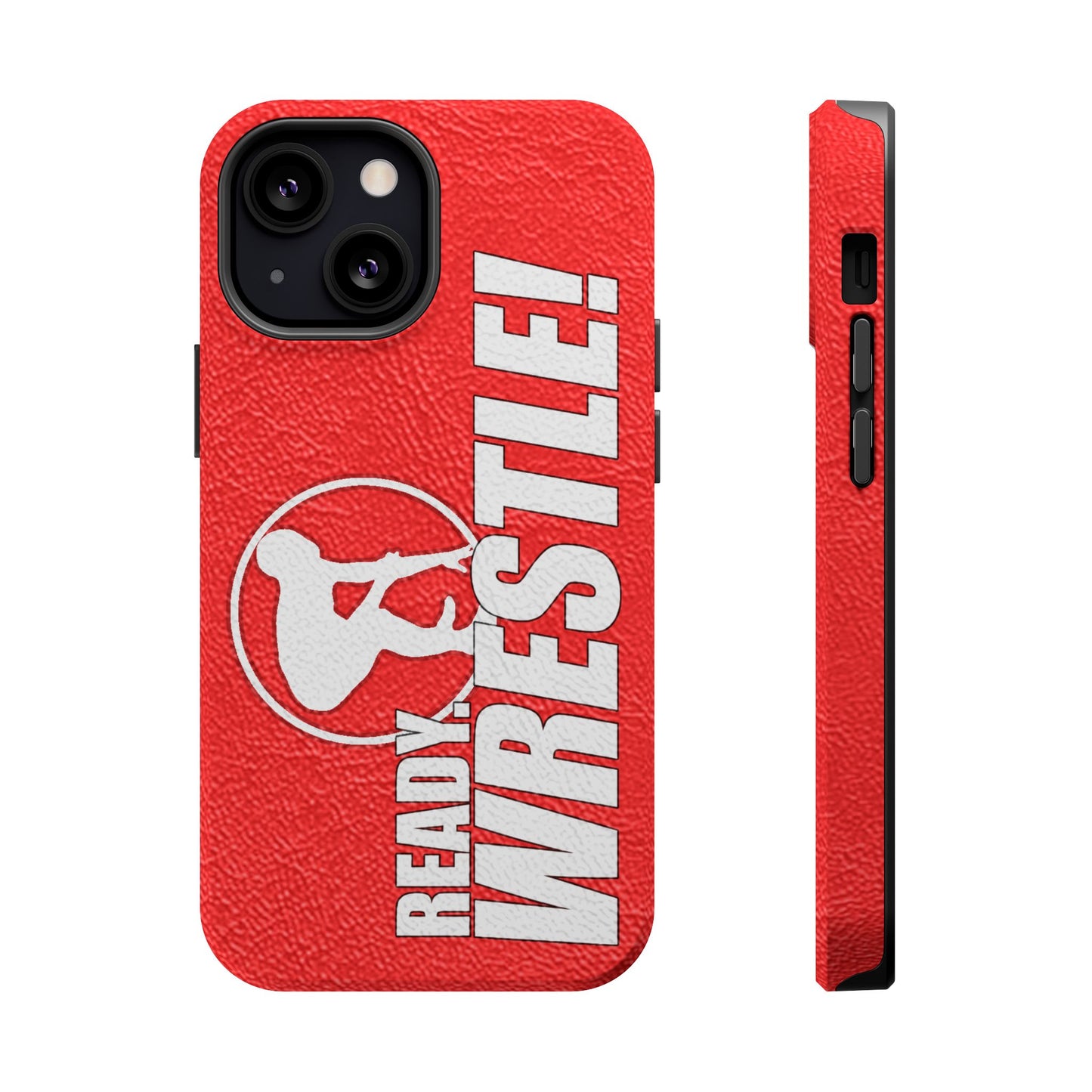 Mat Texture Logo Image Magnetic Phone Case | Ready, Wrestle!