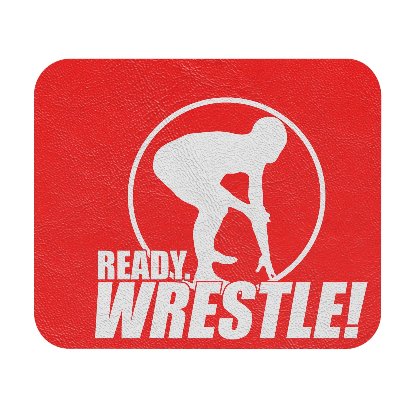 Ready. Wrestle! Mat Texture Mouse Pad - Red
