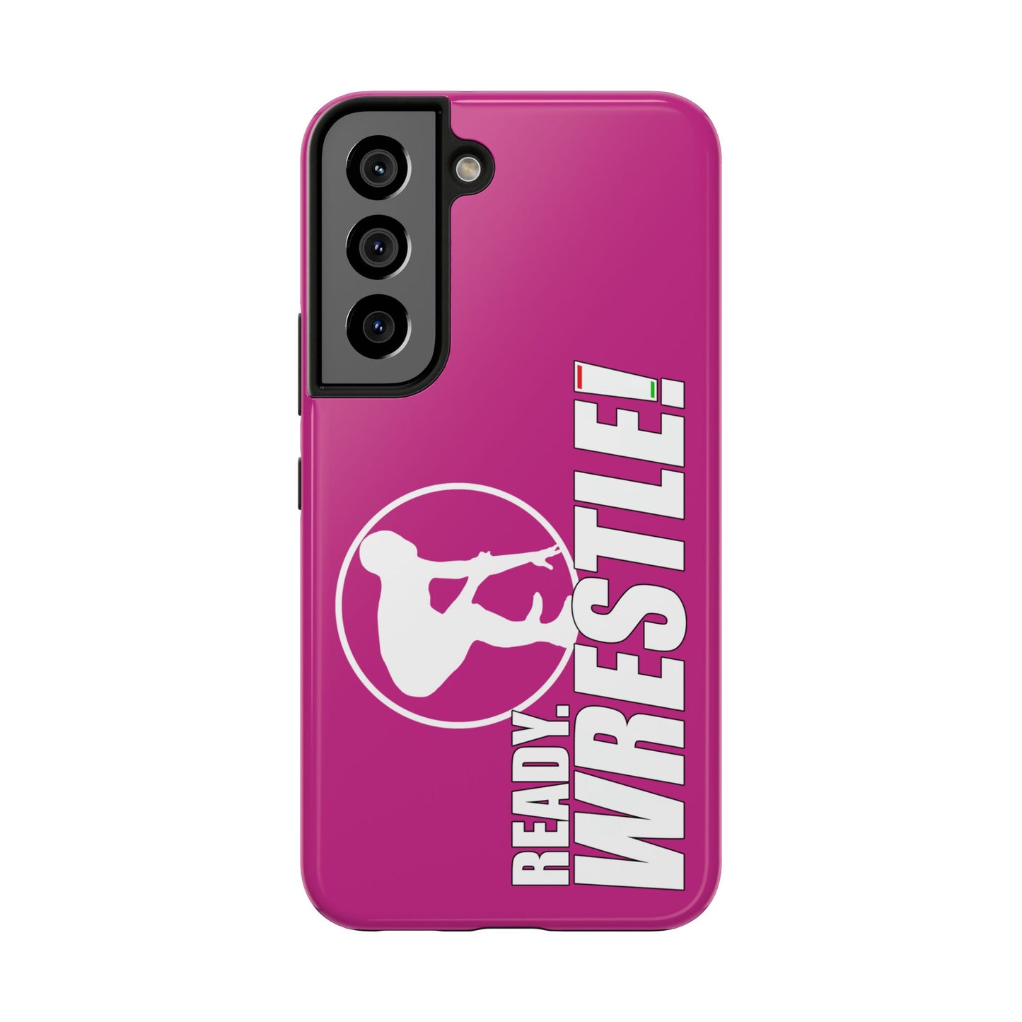 Ready. Wrestle! Pink Galaxy Tough Phone Case