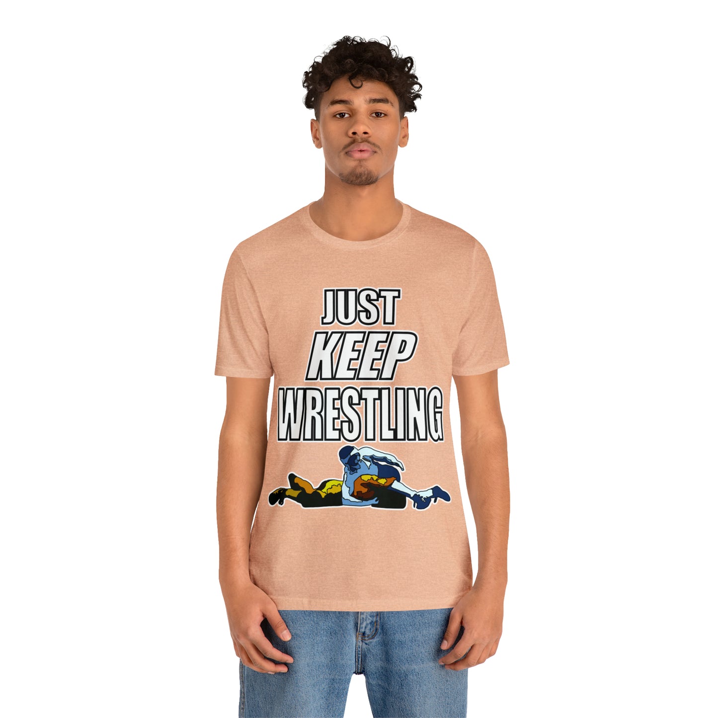 Just Keep Wrestling!, Unisex Heavy Cotton Tee, Bella+Canvas