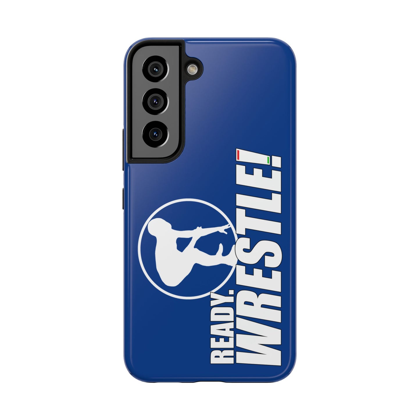 Ready. Wrestle! Blue Galaxy Tough Phone Case