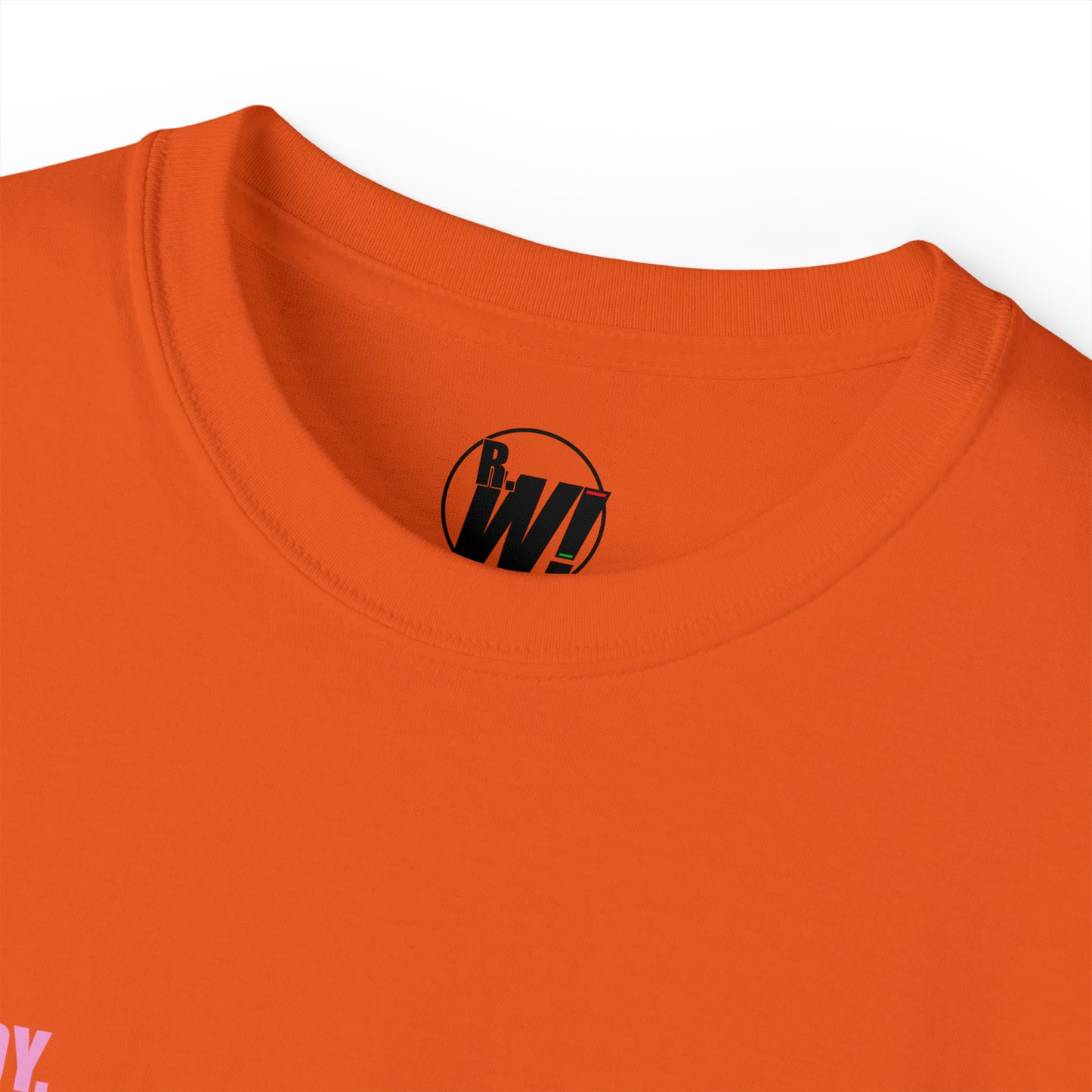 Ready. Wrestle!, Unisex Ultra Cotton Tee, Pink/Red Logo