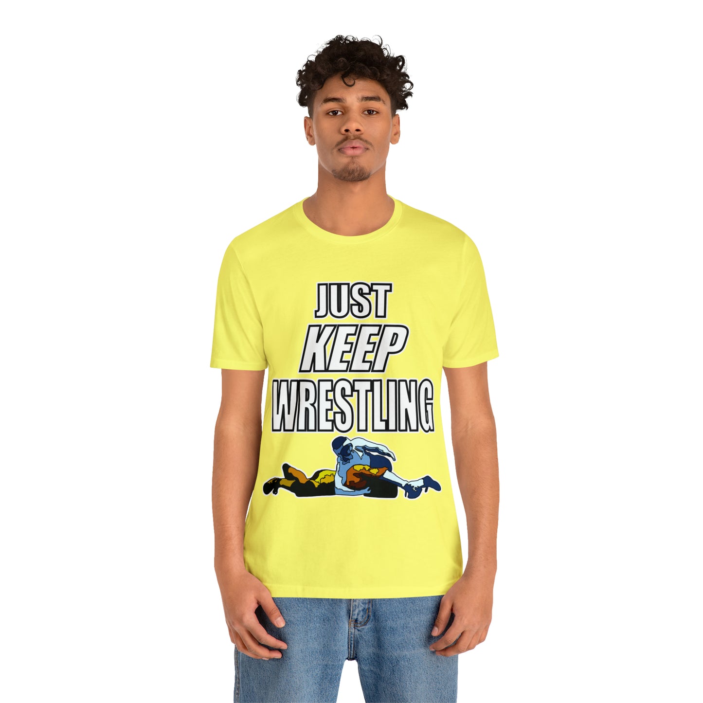 Just Keep Wrestling!, Unisex Heavy Cotton Tee, Bella+Canvas