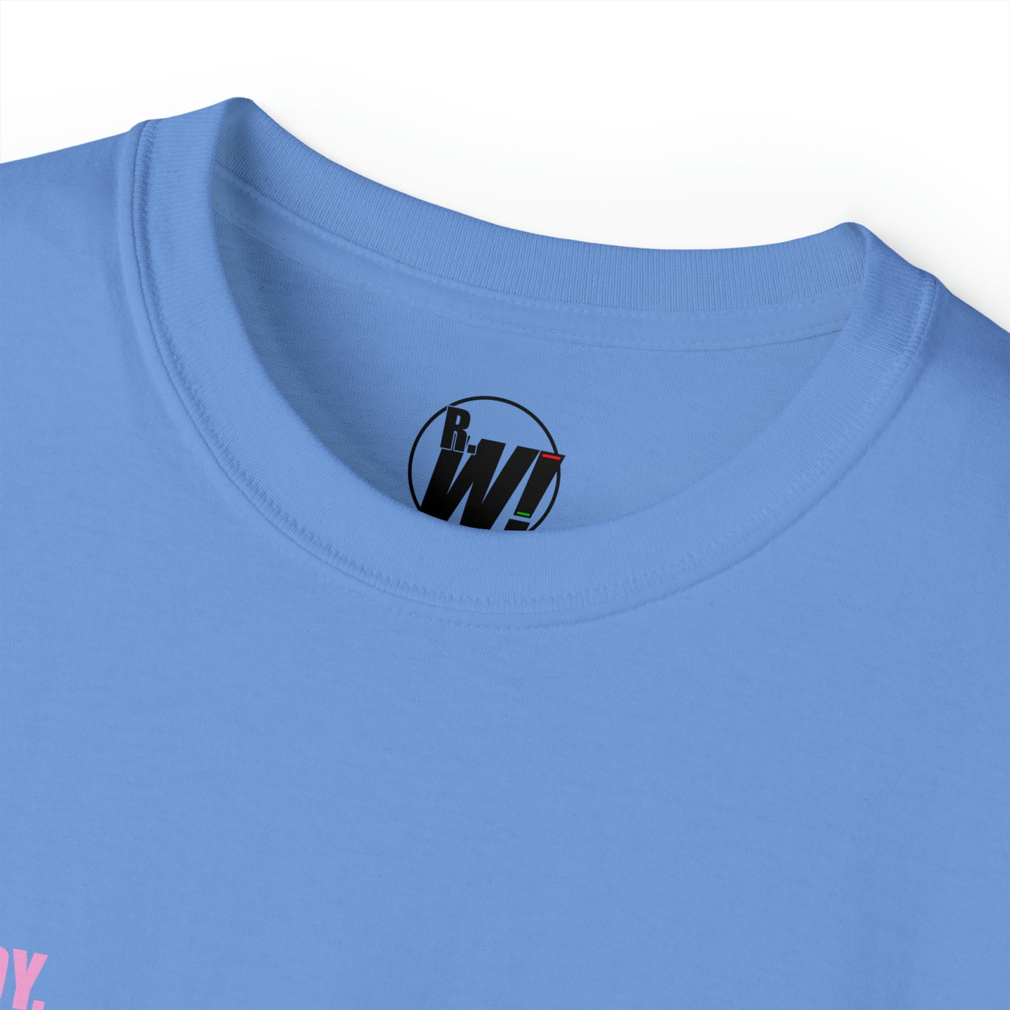 Ready. Wrestle!, Unisex Ultra Cotton Tee, Pink/Red Logo