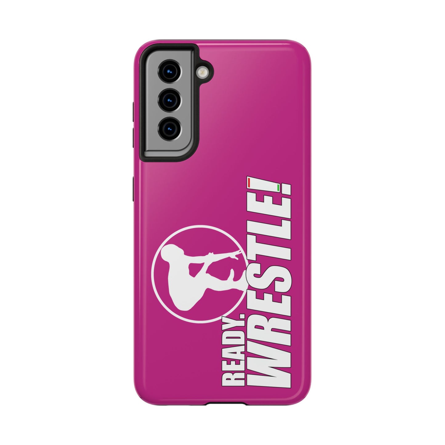 Ready. Wrestle! Pink Galaxy Tough Phone Case