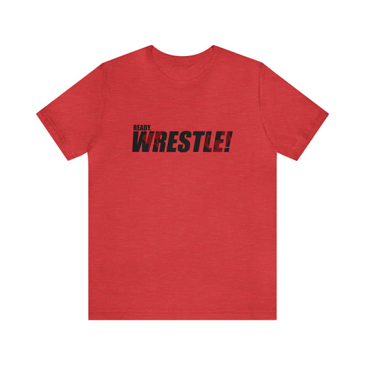 Ready. Wrestle! Black Logo w/Red Silhouettes, Unisex Heavy Cotton Tee Bella+Canvas