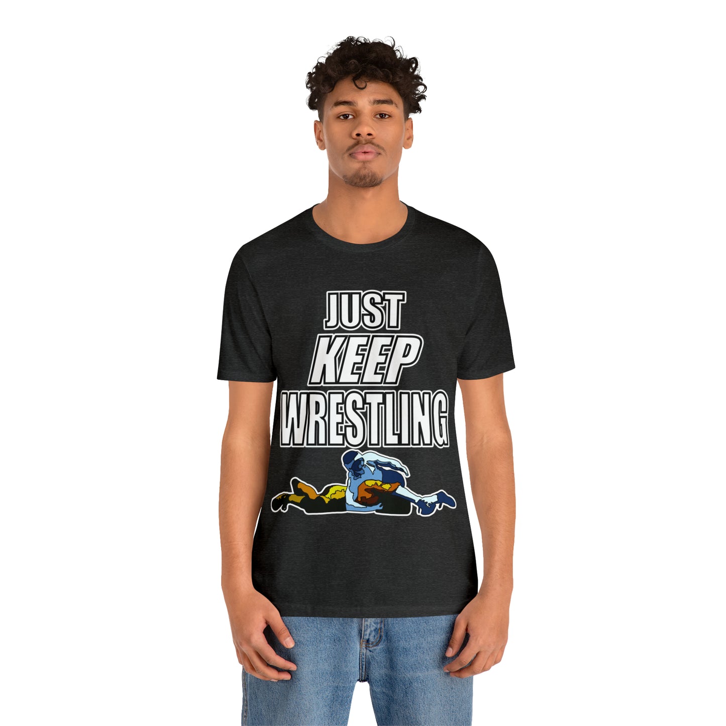 Just Keep Wrestling!, Unisex Heavy Cotton Tee, Bella+Canvas