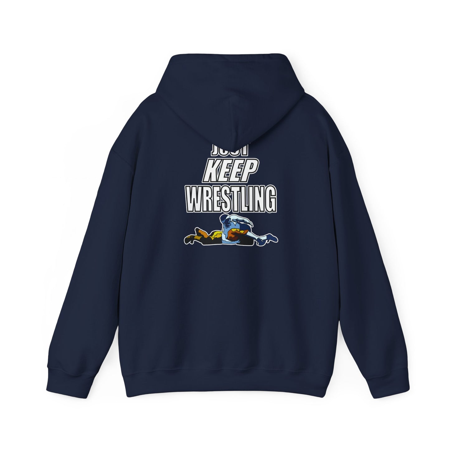 Just Keep Wrestling Hoodie: Ready to Wrestle Sweatshirt, Sportswear for Wrestlers, Gift for Coaches, Competitive Sports Apparel, Gym & Training Gear