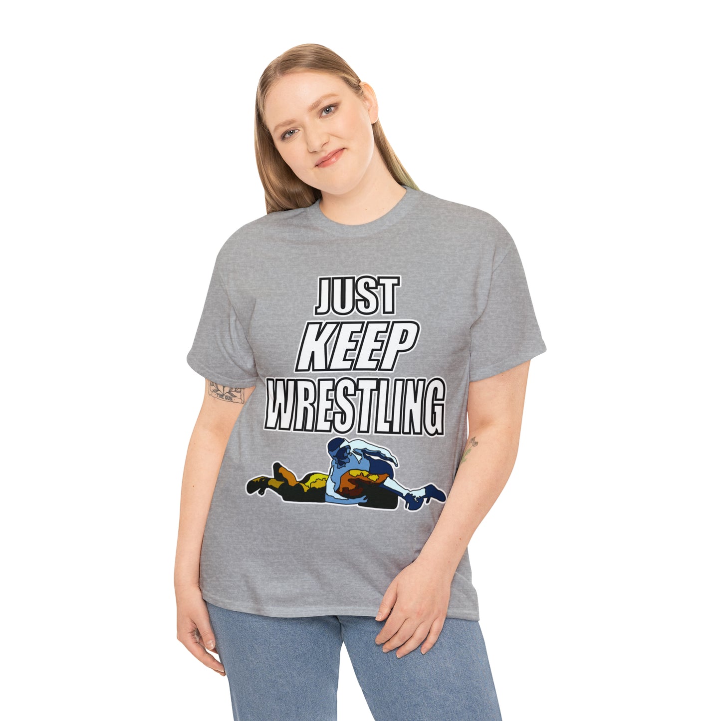 Just Keep Wrestling!, Unisex Heavy Cotton Tee