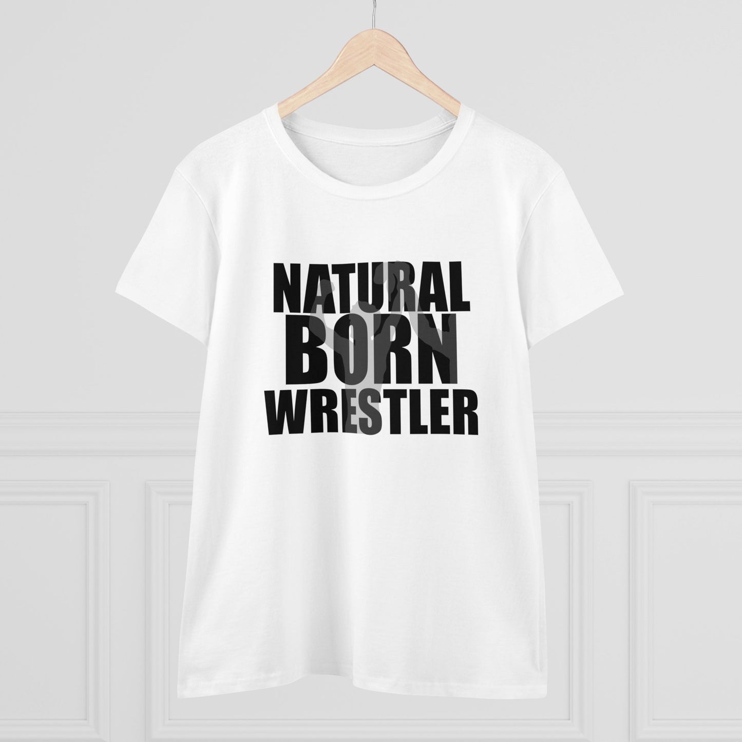 Natural Born Wrestler, Women's Midweight Cotton Tee, Black Letters