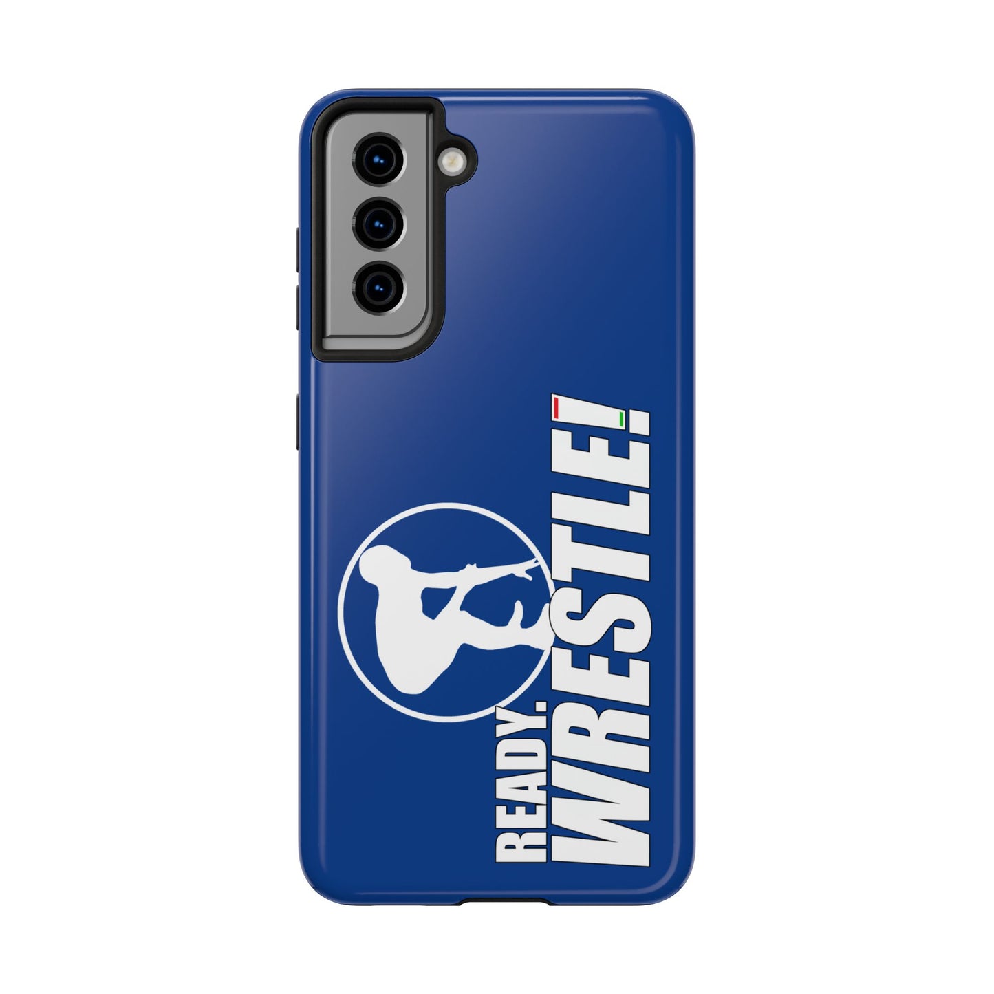 Ready. Wrestle! Blue Galaxy Tough Phone Case