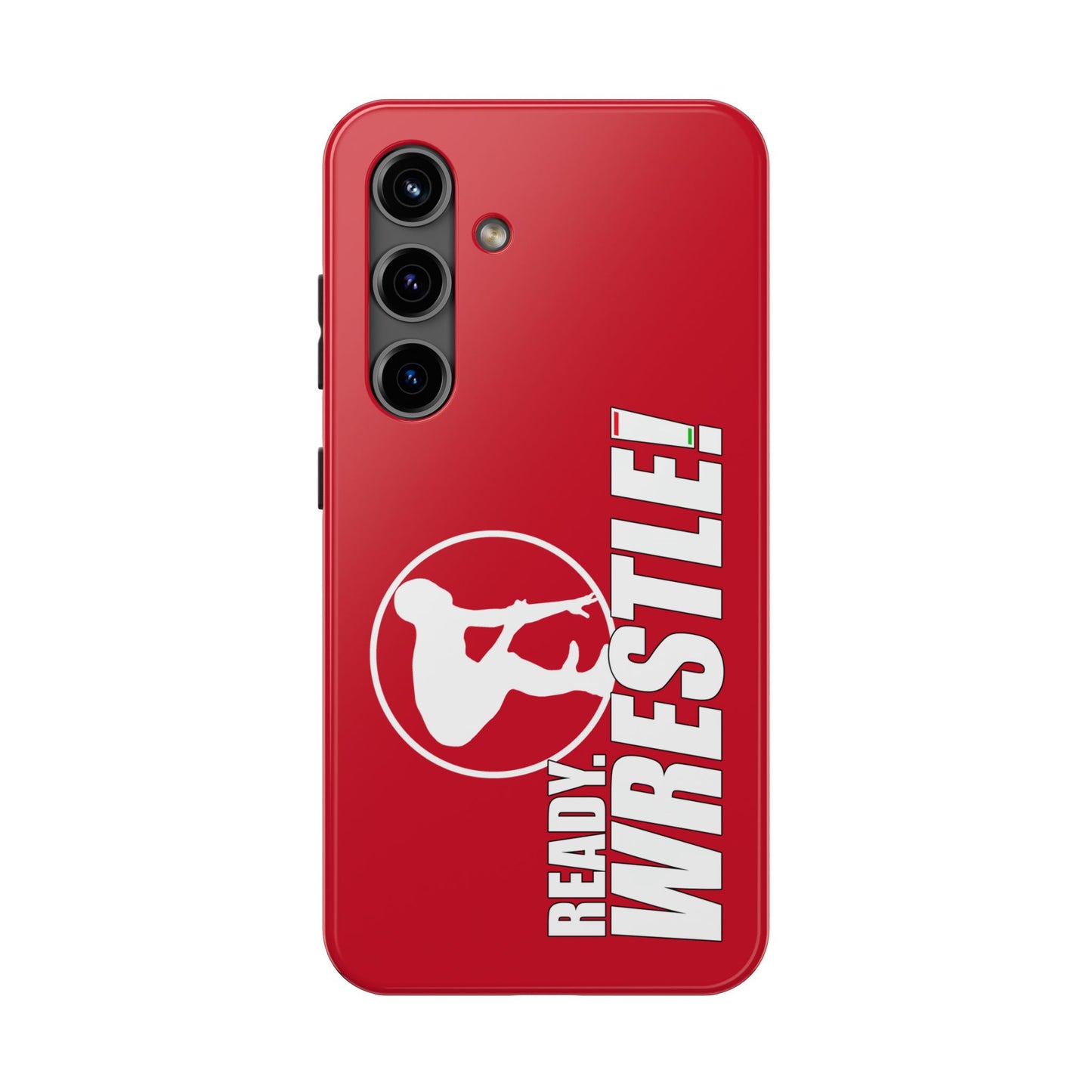 Ready. Wrestle! Red Galaxy Tough Phone Case