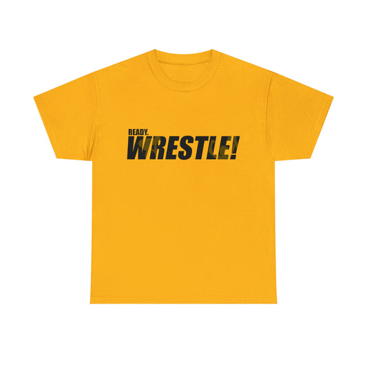 Ready. Wrestle! Black Logo w/Yellow Silhouettes, Unisex Heavy Cotton Tee