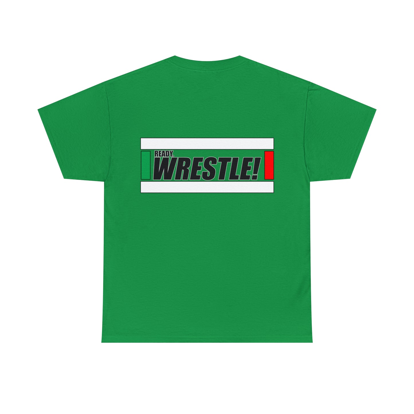 Ready. Wrestle!, Starting Lines on Back, Unisex Heavy Cotton Tee