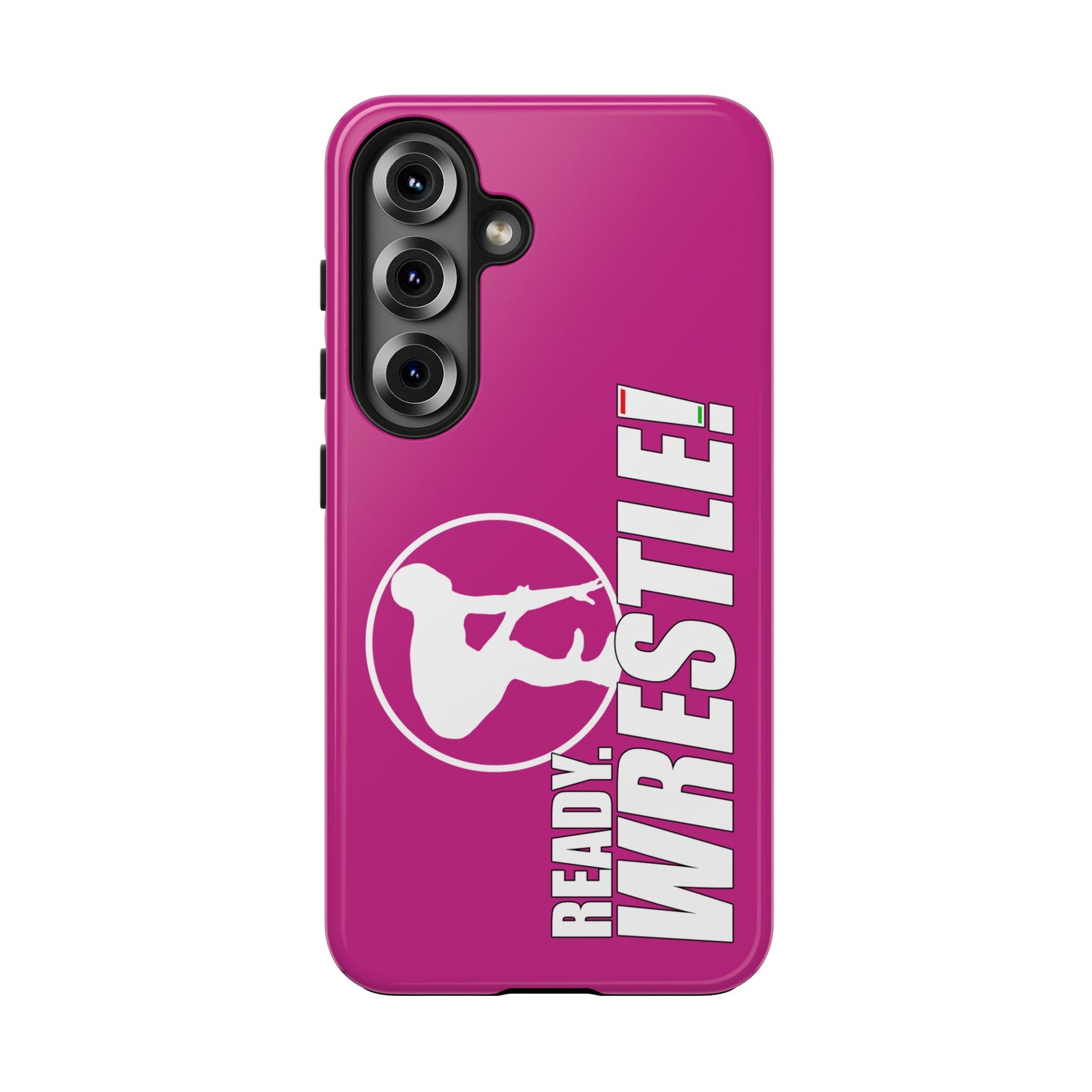 Ready. Wrestle! Pink Galaxy Tough Phone Case