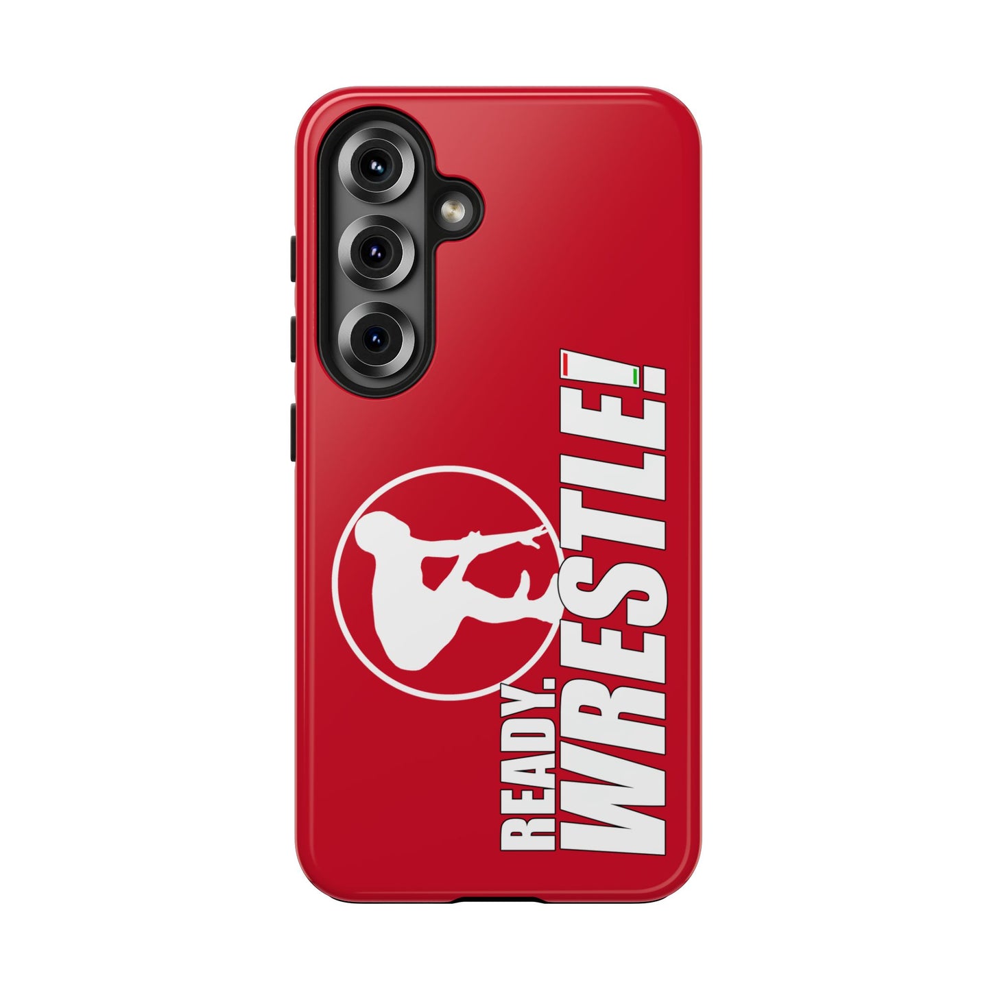 Ready. Wrestle! Red Galaxy Tough Phone Case