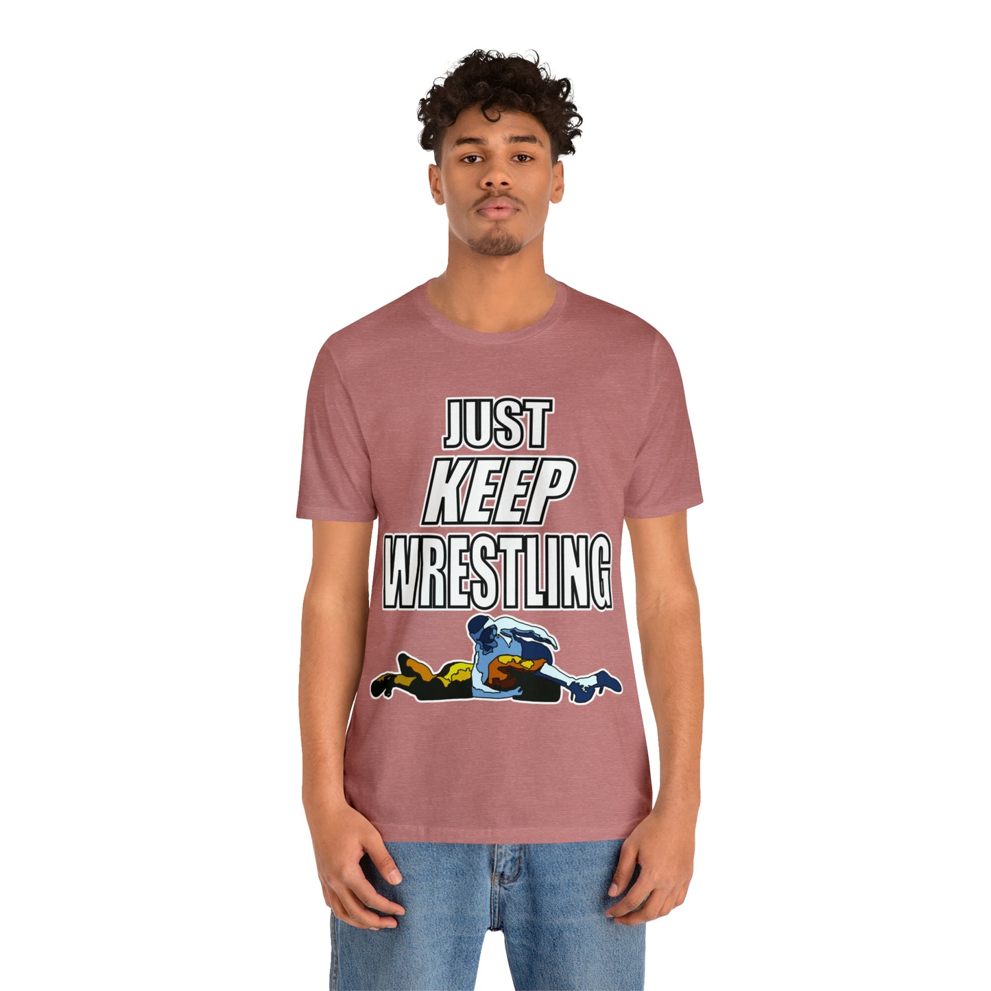 Just Keep Wrestling!, Unisex Heavy Cotton Tee, Bella+Canvas