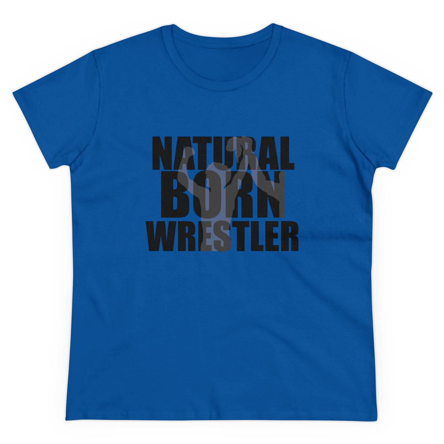 Natural Born Wrestler, Women's Midweight Cotton Tee, Black Letters