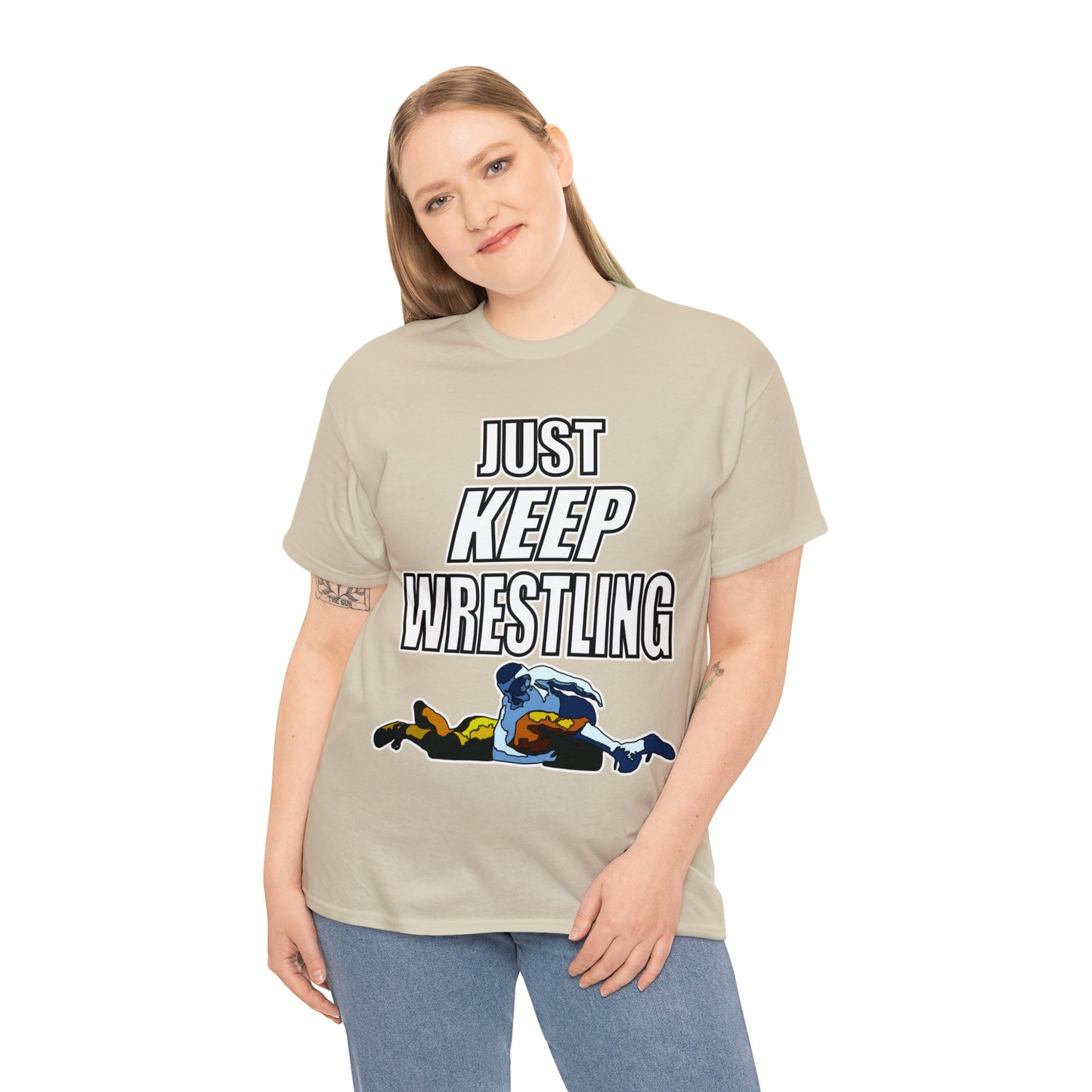 Just Keep Wrestling!, Unisex Heavy Cotton Tee